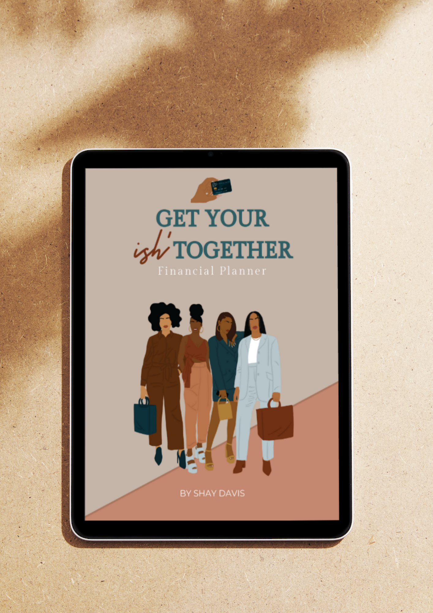 Get Your Ish' Together Digital Planner!